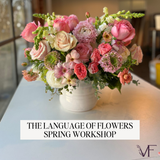 April 23 – The Language of Flowers Spring Workshop