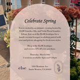 March 19 Viola Floral X Else Spring Fling Workshop