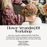 Flower Arranging 101 Comprehensive Workshop