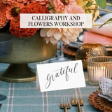 Nov. 19 Calligraphy and Flowers Workshop