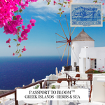 A scenic view of a white-walled Mediterranean terrace with a windmill, blue sea, and bright pink bougainvillea flowers. A blue postage stamp graphic appears in the top right, and the text 'PASSPORT TO BLOOM ™ GREEK ISLANDS - HERBS & SEA' is overlaid at the bottom.