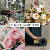 Yoga class and floral arrangement with text 'Yoga & Flowers Class'.