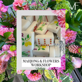 Oct. 22 - Mahjong & Flowers Workshop